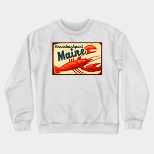 Kennebunkport Maine Lobster New England Acadia National Park Crewneck Sweatshirt